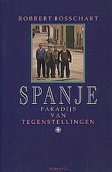 Robbert Bosschart's boek  “Spanje ; paradijs van tegenstellingen” ; 1992, Haarlem, uitg. Schuyt & Co, 192 blz., ISBN 90-6097-317